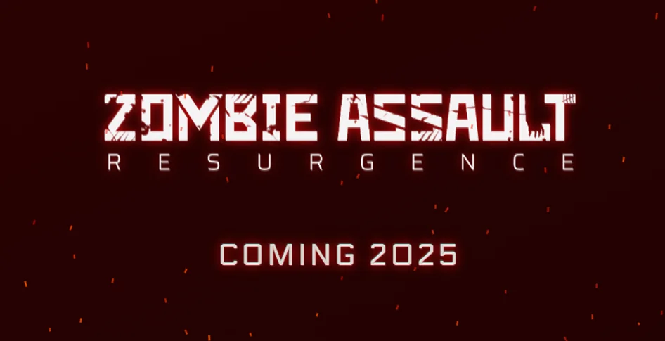 Zombie Assault: Resurgence - New zombie game set for 2025 Release